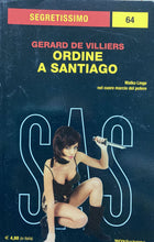 Carica l'immagine nel visualizzatore di Gallery, SEGRETISSIMO SAS 64 ORDINE A SANTIAGO G. DE VILLIERS BB307