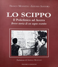Carica l'immagine nel visualizzatore di Gallery, LO SCIPPO IL POLICLINICO AD ACERRA F. MENNITTO A. SANTORO BB336