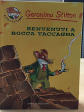 Carica l'immagine nel visualizzatore di Gallery, GERONIMO STILTON BENVENUTI A ROCCA TACCAGNA AC33
