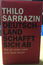 Carica l'immagine nel visualizzatore di Gallery, THILO SARRAZIN: DEUTSHLAND...AC54