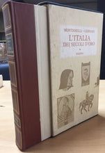 Carica l'immagine nel visualizzatore di Gallery, L’ITALIA DEI SECOLI D’ORO MONTANELLI GERVASO AC116