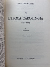 Carica l'immagine nel visualizzatore di Gallery, STORIA DELLA CHIESA L’EPOCA CAROLINGIA E. AMANN BB374
