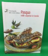 Carica l'immagine nel visualizzatore di Gallery, L’ENCICLOPEDIA DELLA CUCINA ITALIANA PASQUA E MILLE SORPRESE IN TAVOLA AC423