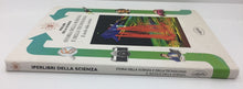 Carica l'immagine nel visualizzatore di Gallery, STORIA DELLA SCIENZA E DELLA TECNOLOGIA IPERLIBRI DELLA SCIENZA AC499