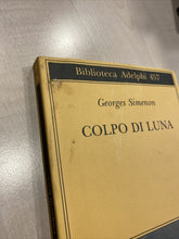 Carica l'immagine nel visualizzatore di Gallery, COLPO DI LUNA G. SIMENON ADELPHI P616