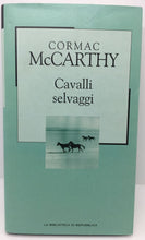 Carica l'immagine nel visualizzatore di Gallery, CAVALLI SELVAGGI CORMAC McCARTHY AC628
