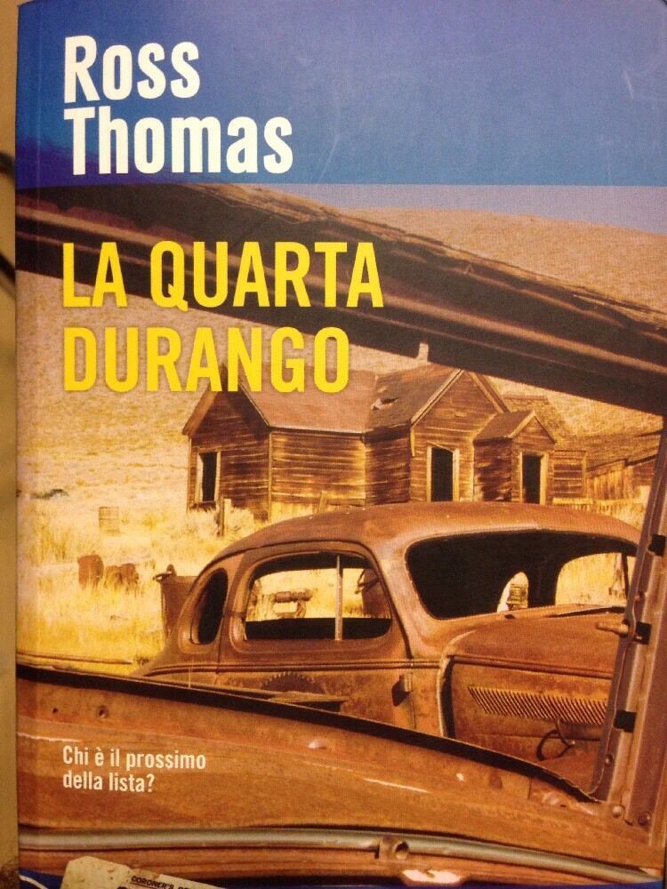 La Quarta Durango Ross Thomas