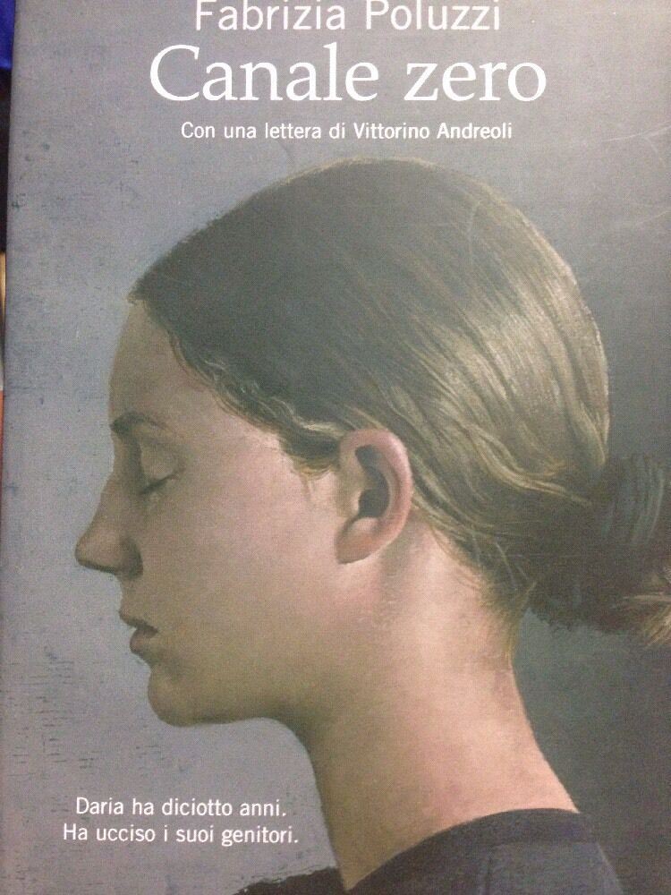 CANALE ZERO - Fabrizia Poluzzi