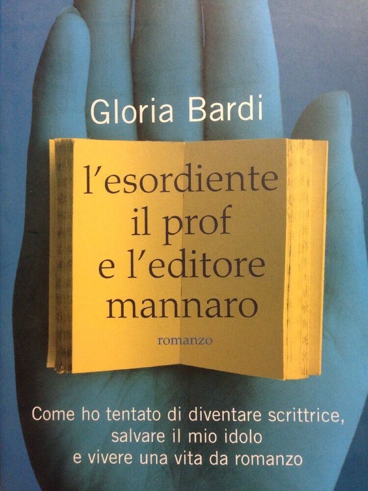 L'esordiente, Il Prof E L'editore Mannaro