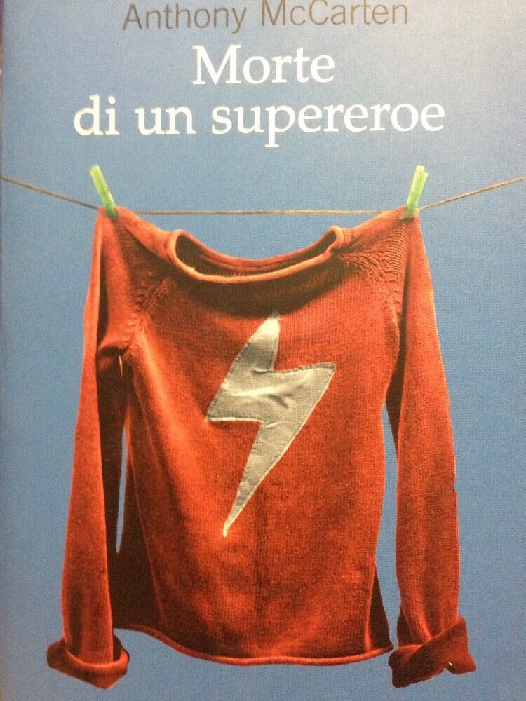 Morte Di Un Supereroe