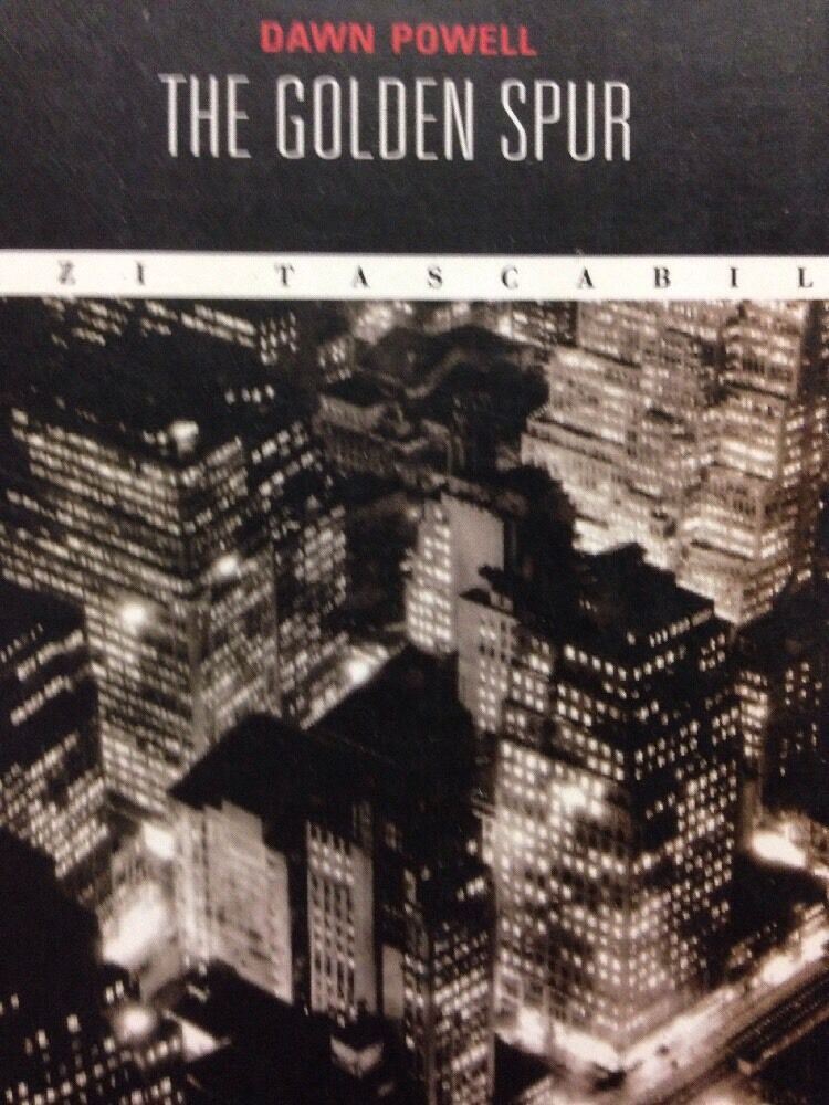 The Golden Spur - Dawn Powell