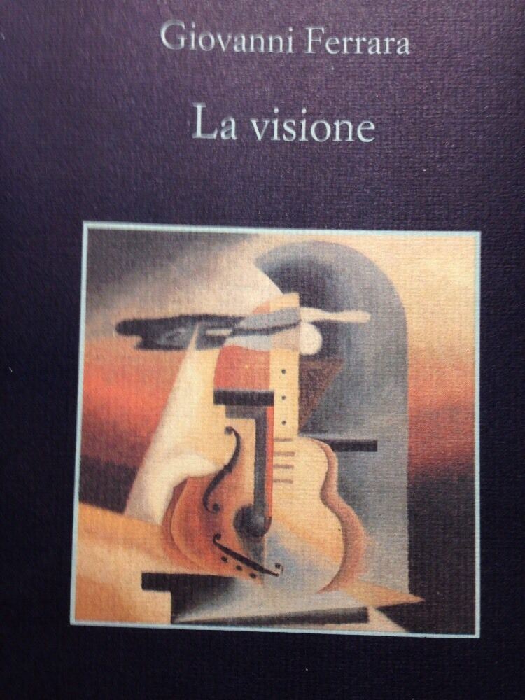 La Visione - Giuseppe Ferrara
