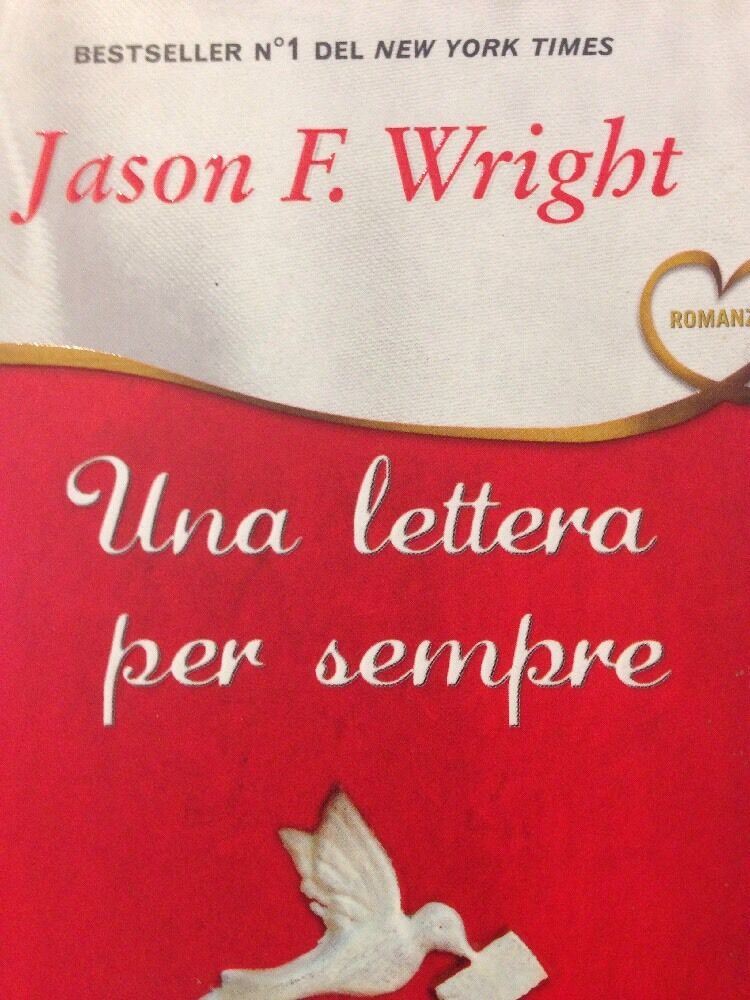 Una Lettera Per Sempre - Jason F. Wright