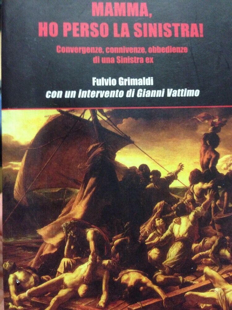 Mamma Ho Perso La Sinistra