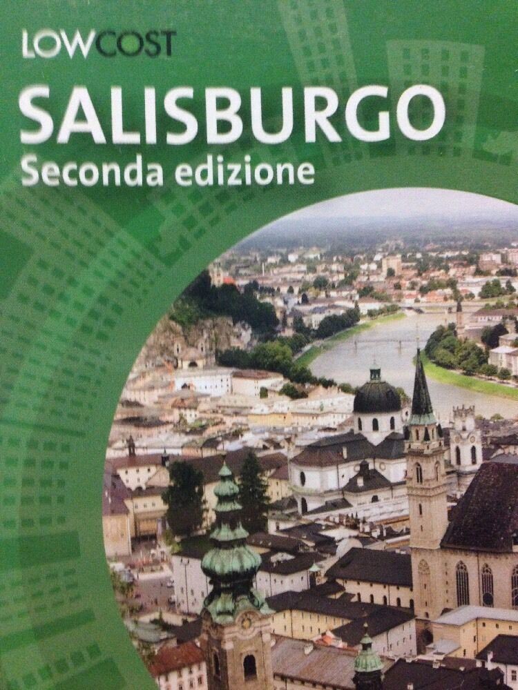 Lowcost Salisburgo Seconda Edizione Morellini