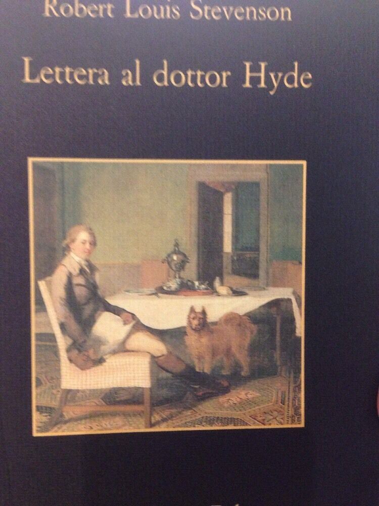 Lettera Al Dottor Hyde Robert Louis Stevenson
