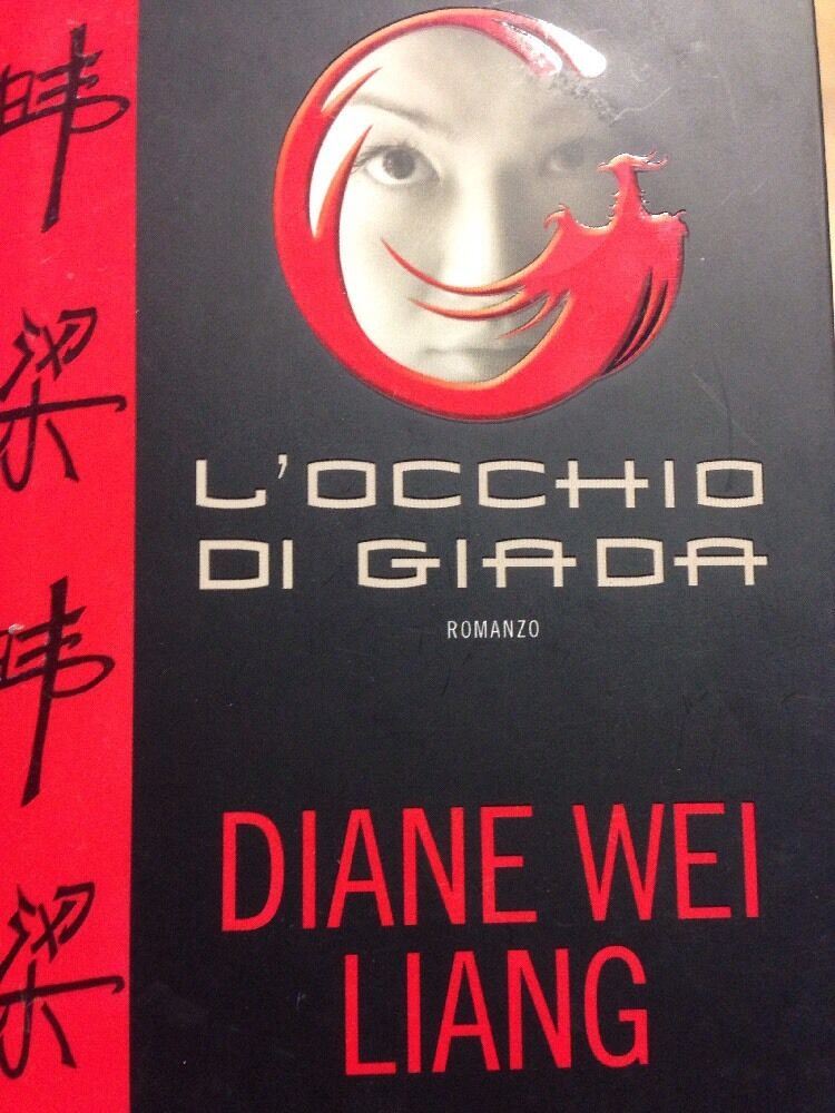 L'occhio Di Giada Diane Wei Liang