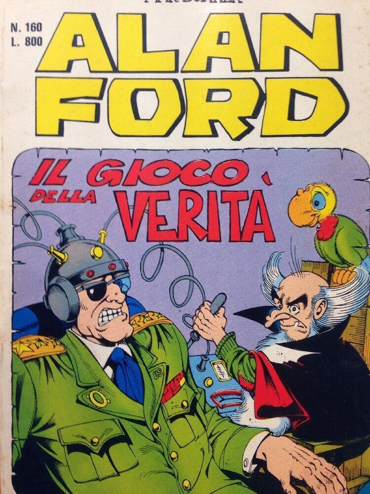 Alan Ford N.160 Il Gioco Della Verita'