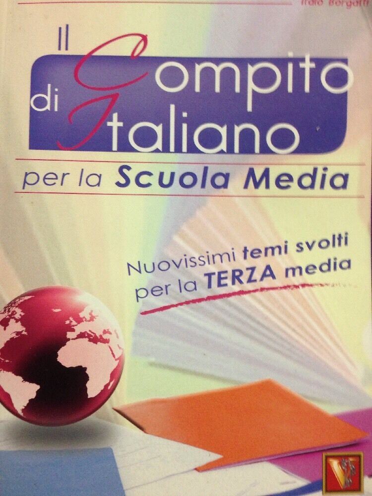 Il Compito Di Italiano Per La Scuola Media