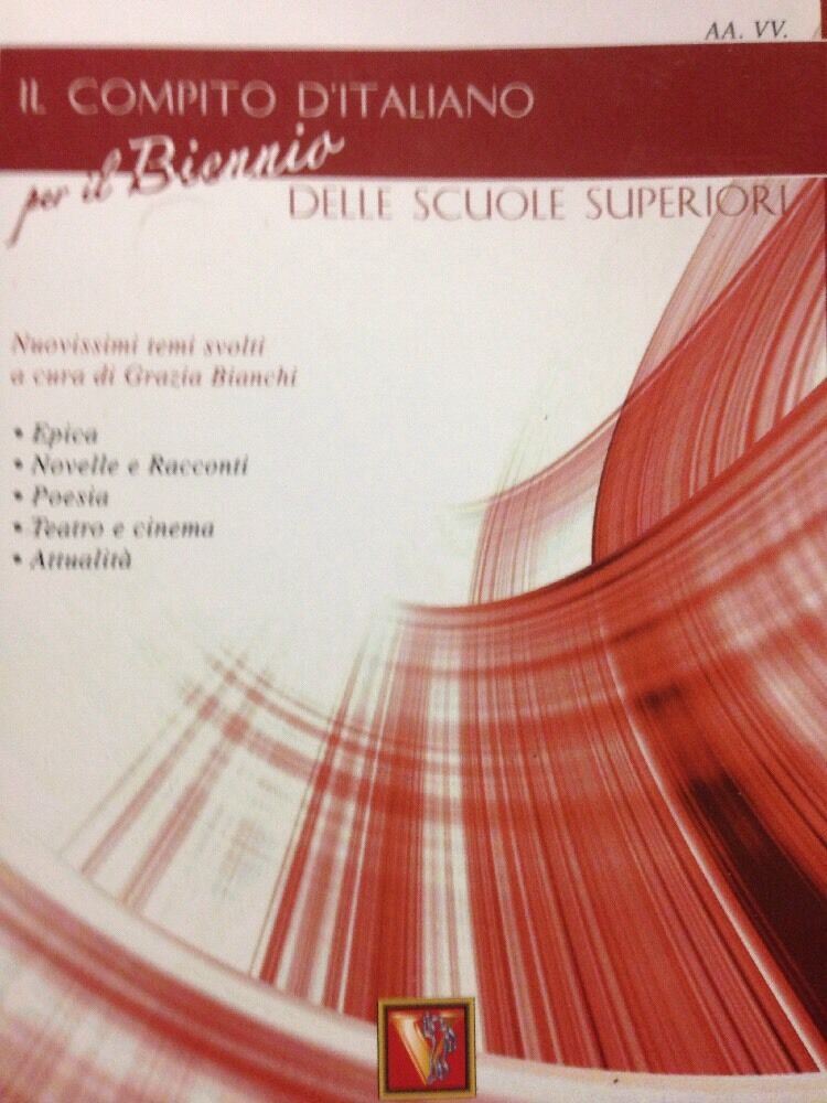 Il Compito Di Italiano Per Il Biennio Delle Superiori