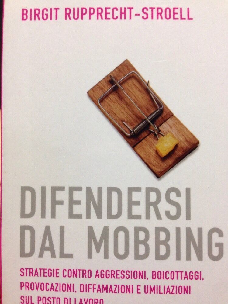Difendersi Dal Mobbing
