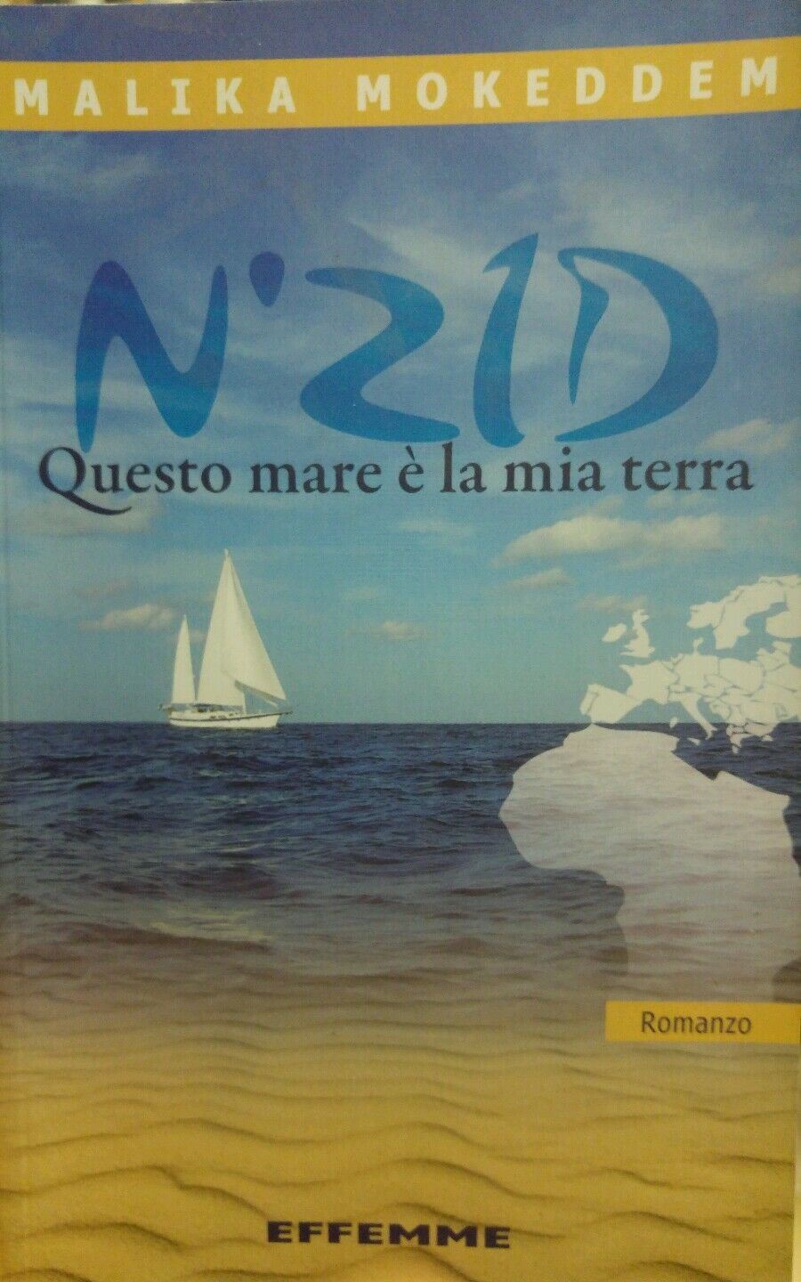 N'zid. Questo mare è la mia terra