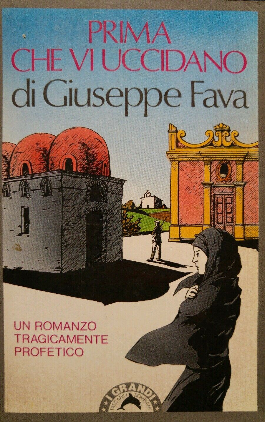 Prima che vi uccidano Giuseppe Fava AE176