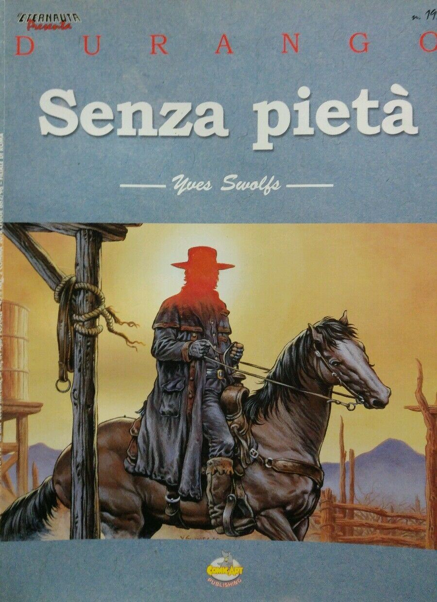 L'eternauta presenta DURANGO Senza pieta'