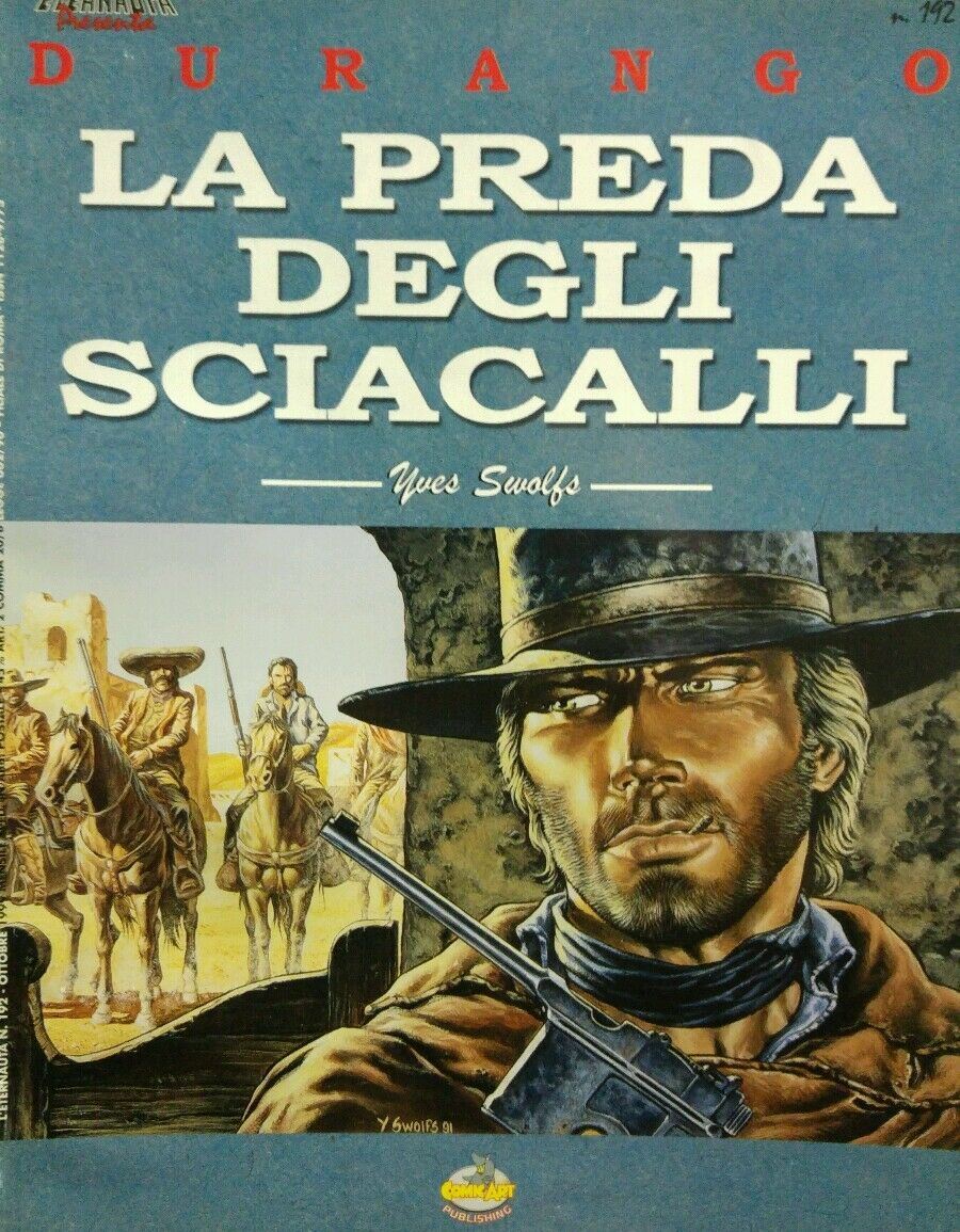 L'eternauta presenta DURANGO LA PREDA DEGLI SCIACALLI