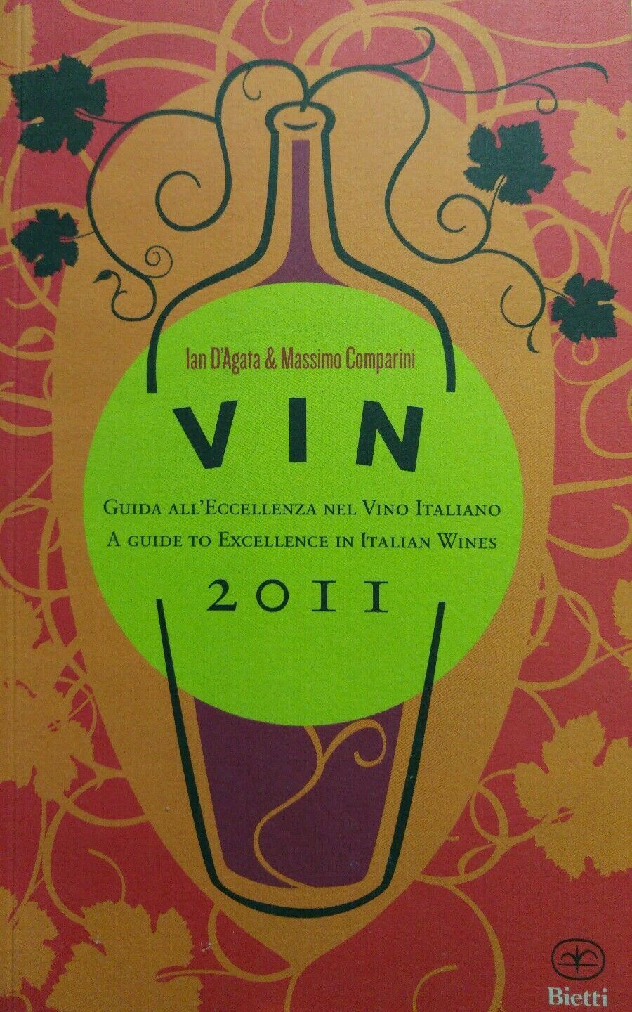 VIN 2011 GUIDA ALL'ECCELLENZA DEL VINO ITALIANO AE08