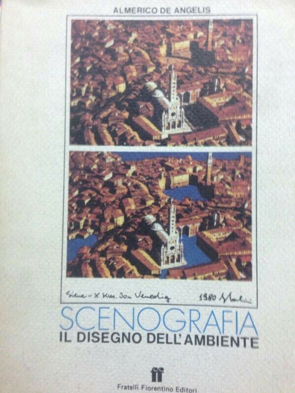 Scenografia il disegno dell'ambiente Almerico De Angelis