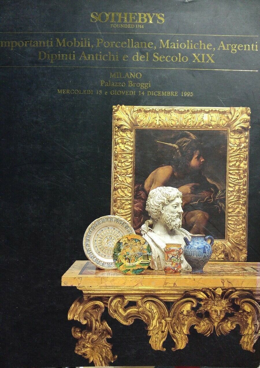 SOTHEBY'S IMPORTANTI MOBILI PORCELLANE MAIOLICHE ARGENTI DIPINTI ANTICHI E DEL S