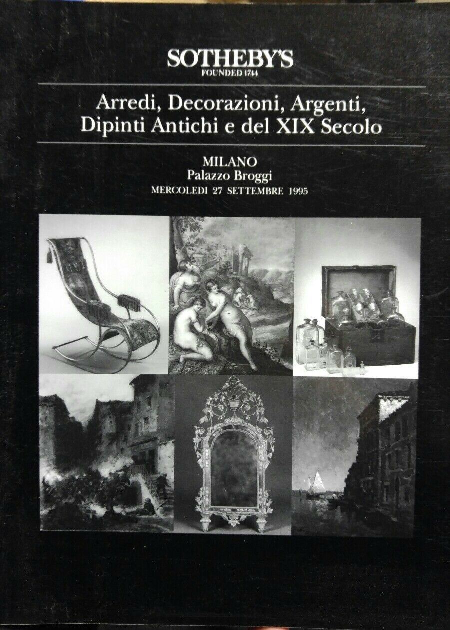 SOTHEBY'S ARREDI DECORAZIONI ARGENTI DIPINTI ANTICHI E DEL XIX SECOLO MILANO 27