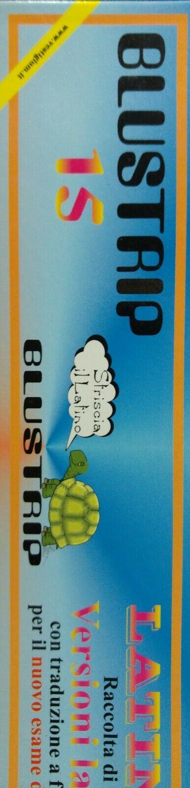 BLUSTRIP RACCOLTA DI VERSIONI LATINE