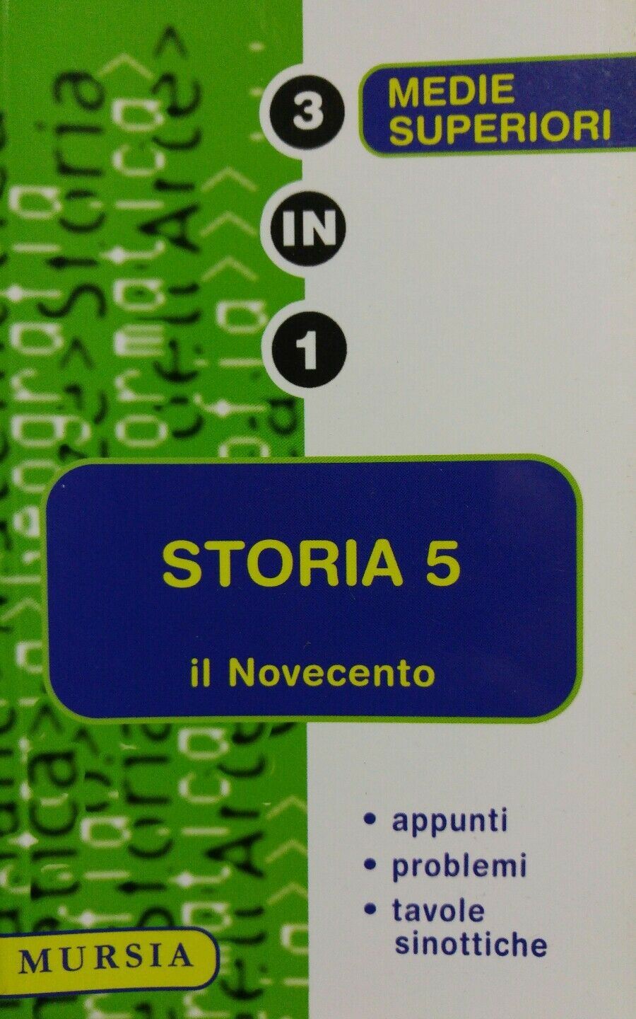 STORIA 5 IL NOVECENTO 3 IN 1 MURSIA