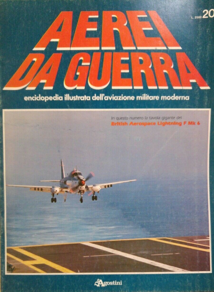 AEREI DA GUERRA N.20 BRITISH AEROSPACE LIGHTING F MK 6