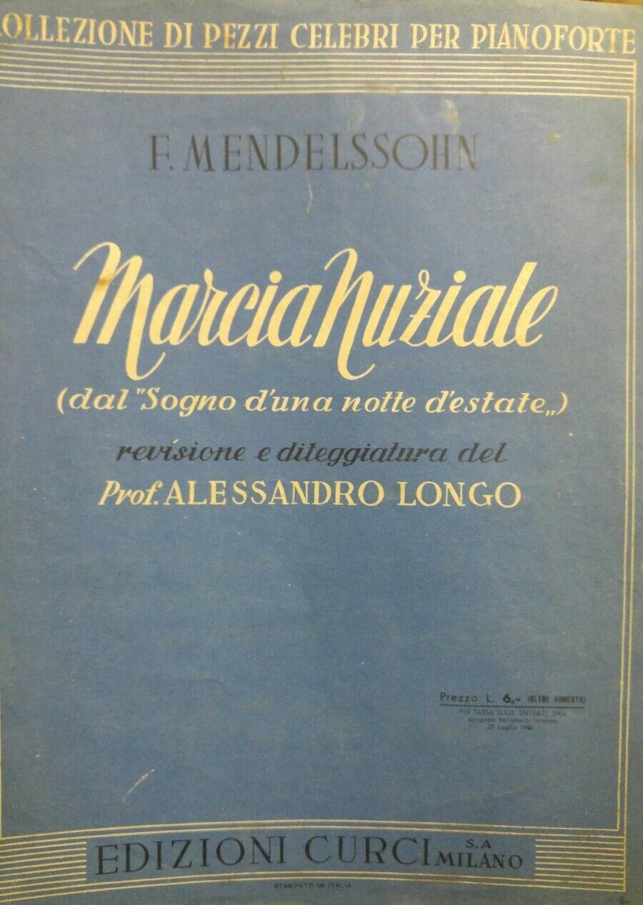 SPARTITO MUSICALE MARCIA NUZIALE MENDELSSHON 1940