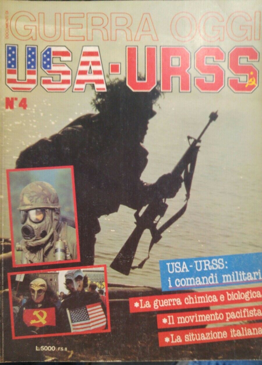 GUERRA OGGI USA URSS N.4