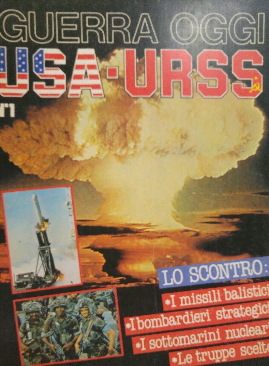 GUERRA OGGI USA URSS N.1