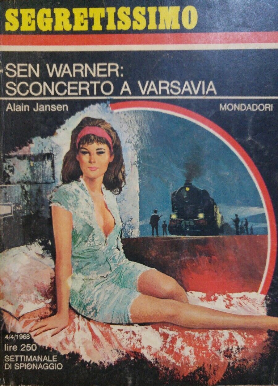 SEGRETISSIMO N.227 SEN WARNER SCONCERTO A VARSAVIA Alain Jansen