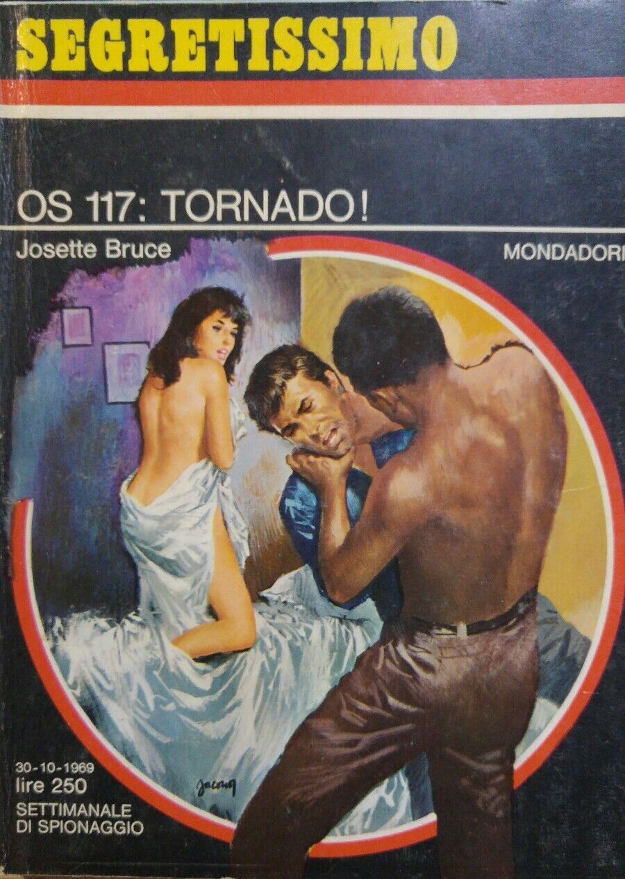 SEGRETISSIMO N.309 OS 117 TORNADO! Josette Bruce