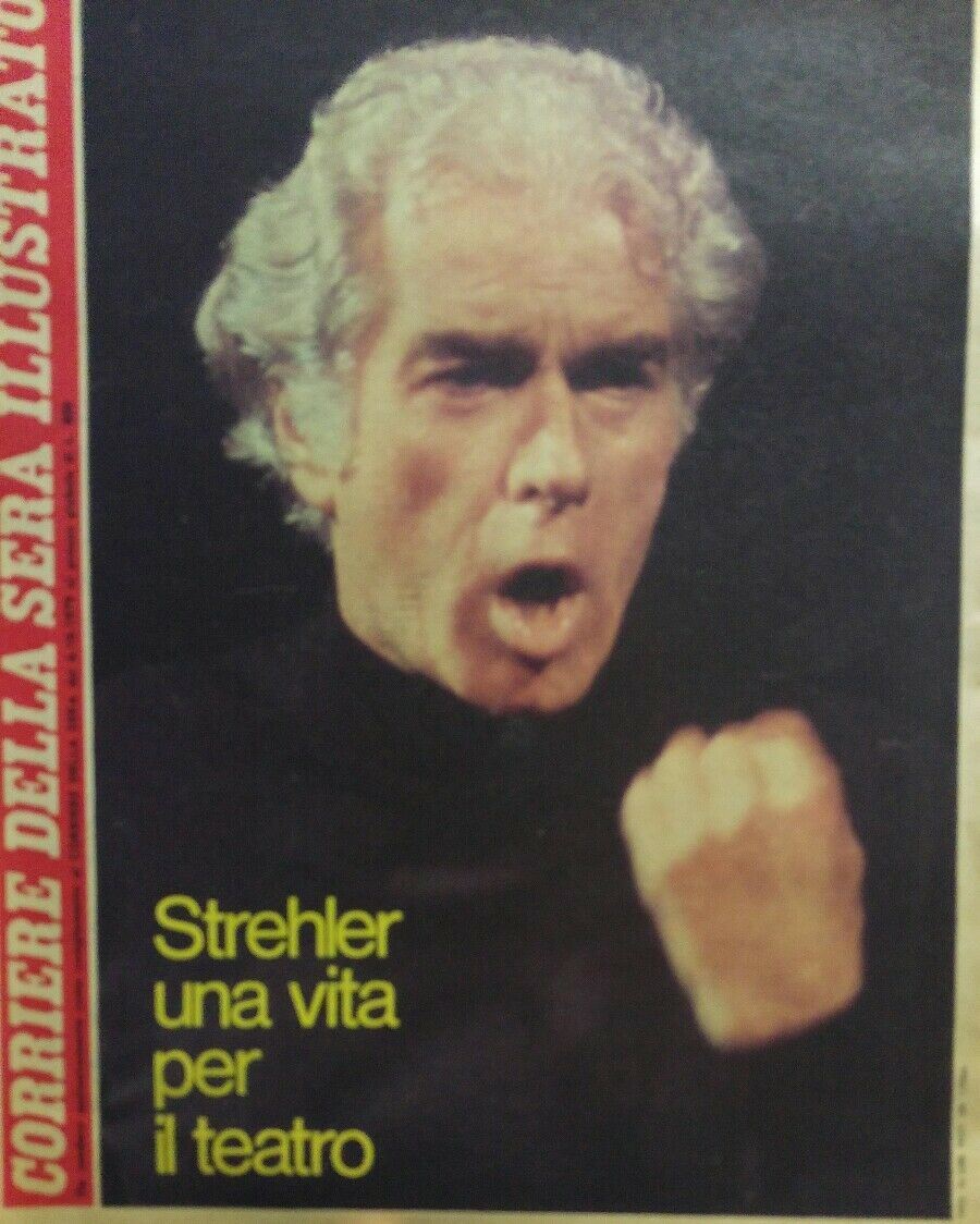 CORRIERE DELLA SERA ILLUSTRATO N.40 1979 STREHLER