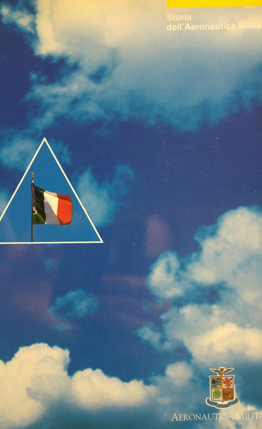 STORIA DELL'AERONAUTICA MILITARE
