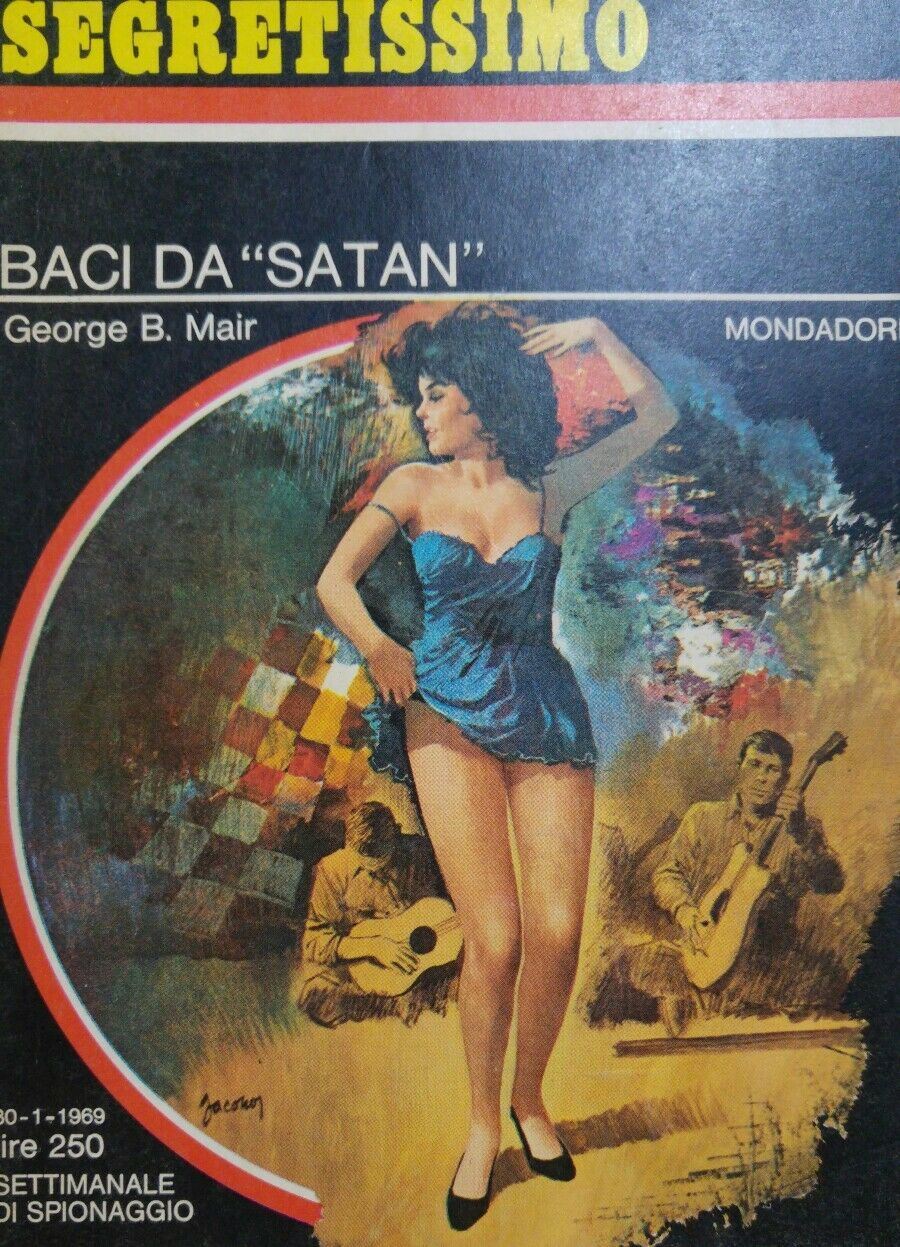 SEGRETISSIMO N.270 BACI DA SATAN George B. Mair