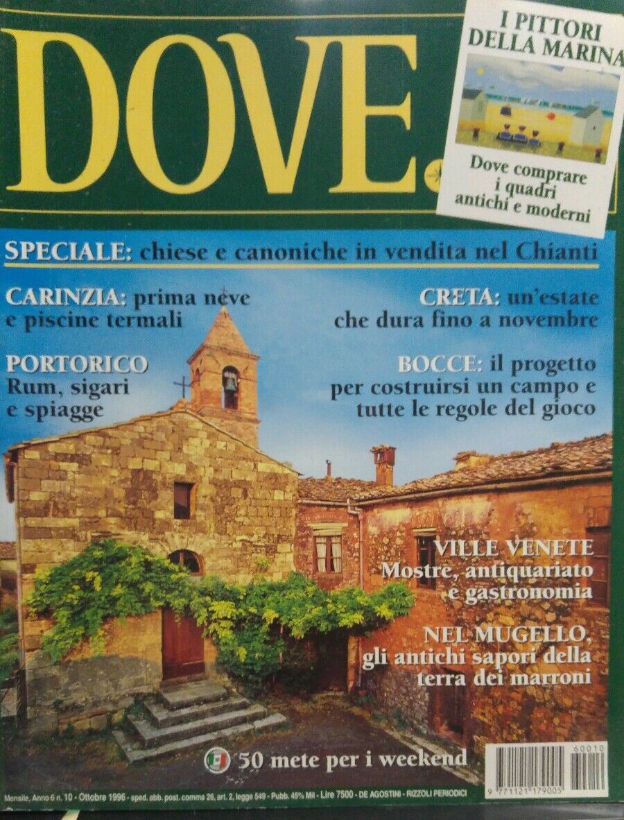 DOVE OTTOBRE 1996 CARINZIA CRETA PORTORICO MUGELLO