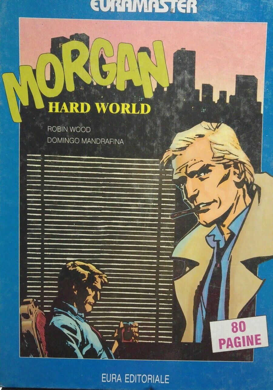 MORGAN HARD WORLD EURAMASTER