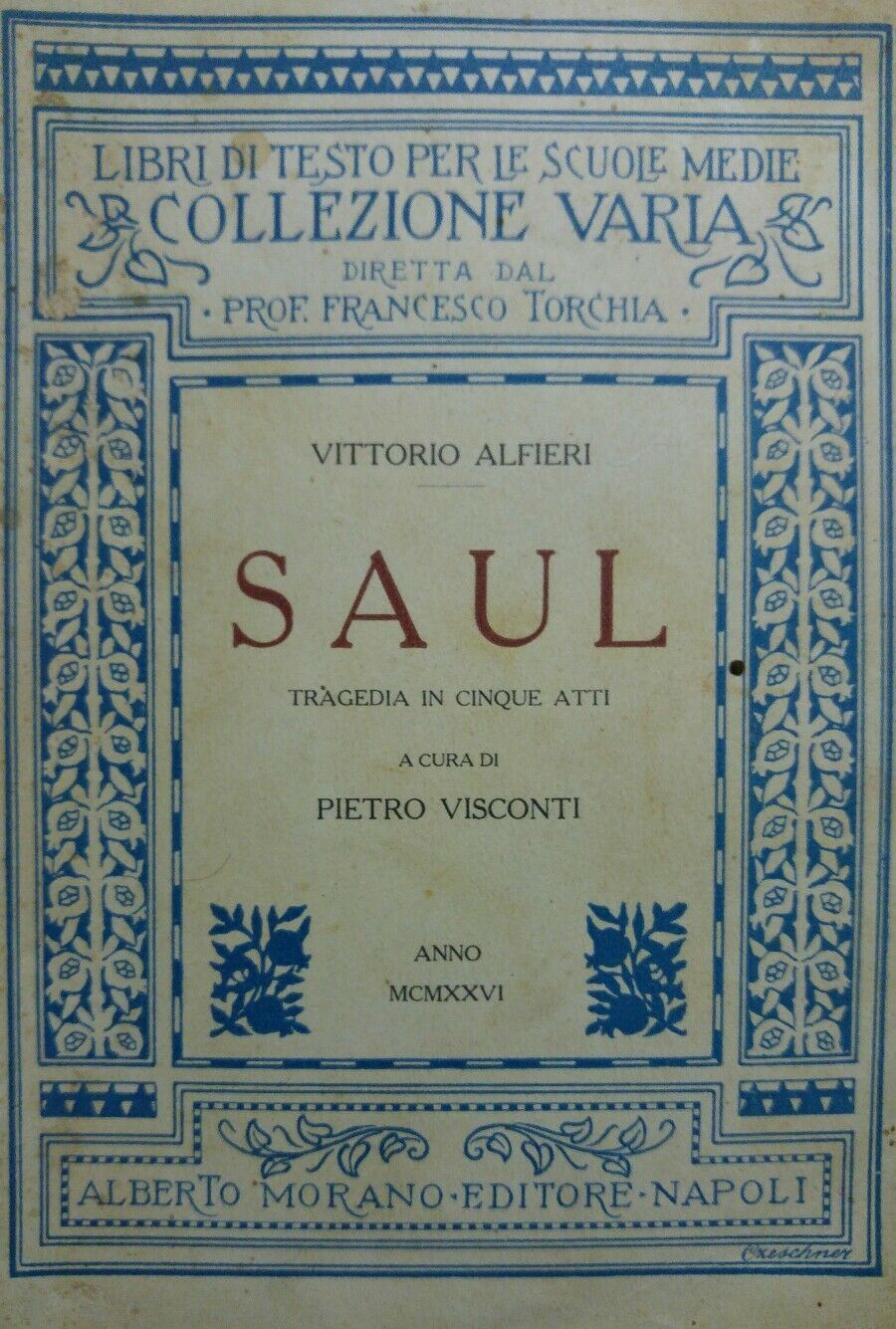 VITTORIO ALFIERI SAUL 1926