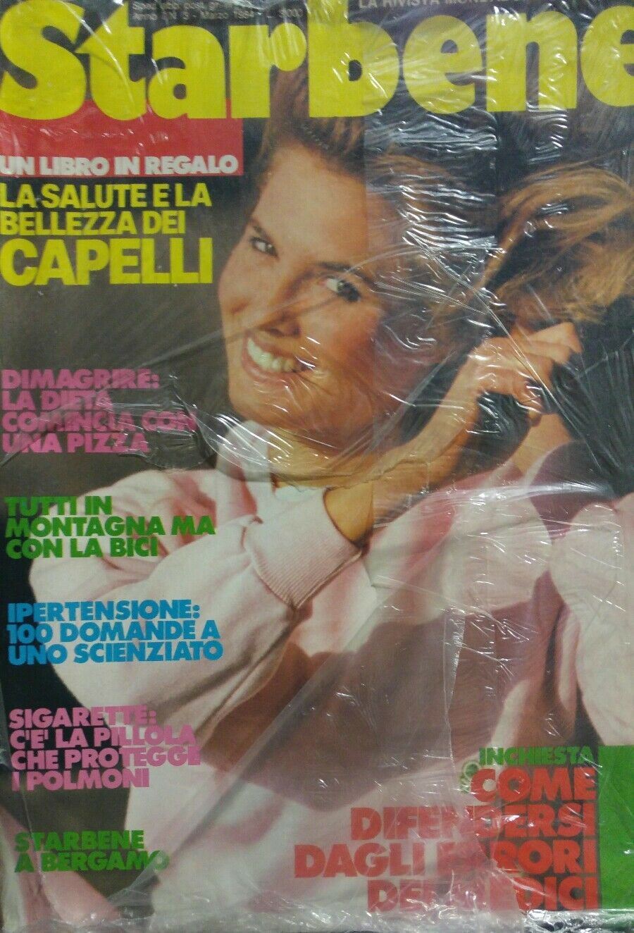 STARBENE MARZO 1984 SALUTE DEI CAPELLI IPERTENSIONE LA DIETA CON LA PIZZA