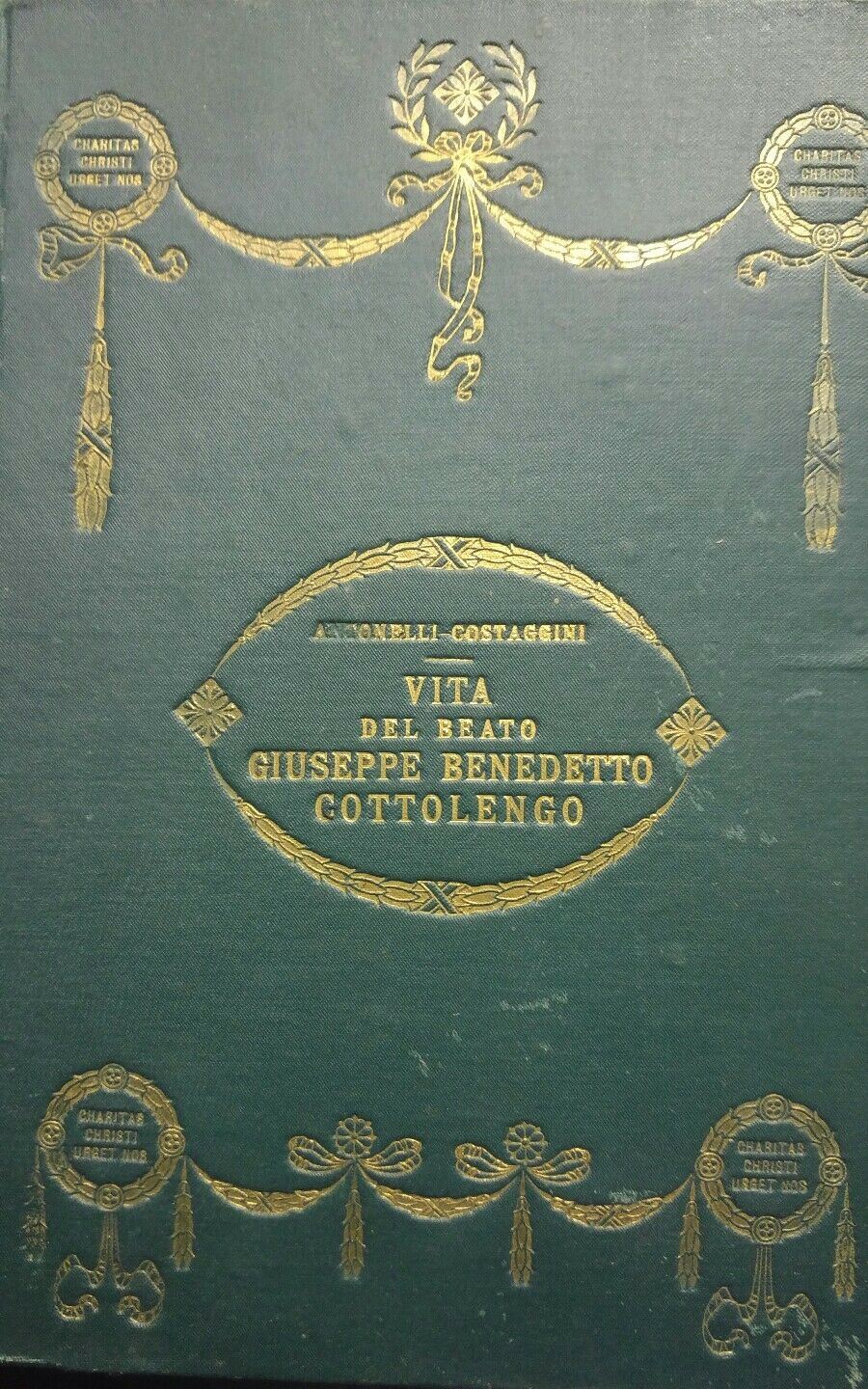 LA VITA DEL BEATO GIUSEPPE BENEDETTO COTTOLENGO