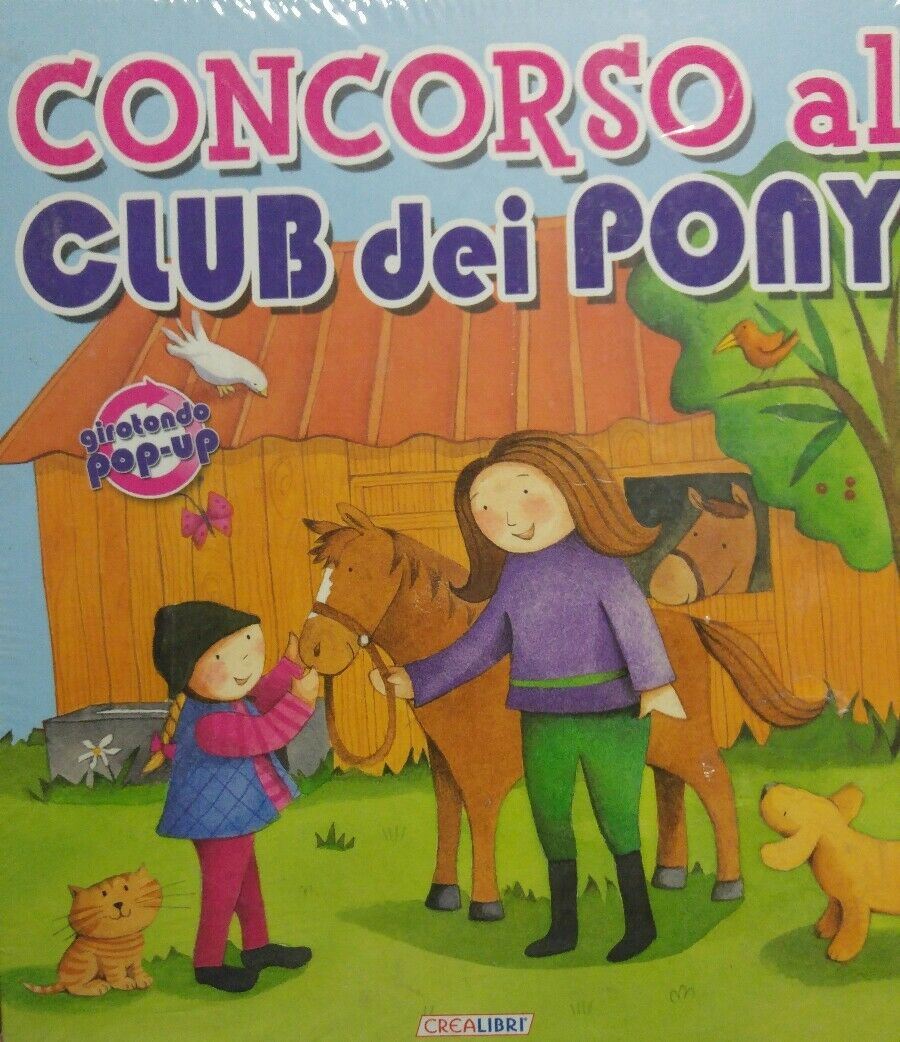 Concorso al Club dei Pony. Libro pop-up